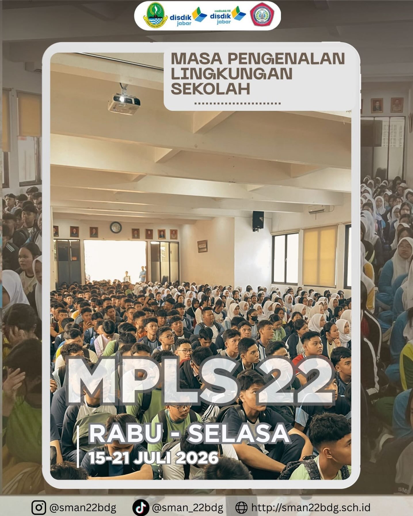 MPLS SMAN 22 Bandung 2026/2027